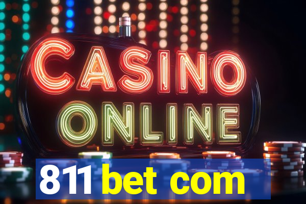 811 bet com